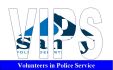 Volunteers In Police Service (VIPS)
